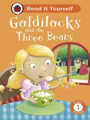 cover image of Goldilocks and the Three Bears